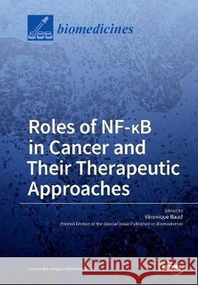 Roles of NF-ΚB in Cancer and Their Therapeutic Approaches Baud, Véronique 9783038971177 Mdpi AG - książka