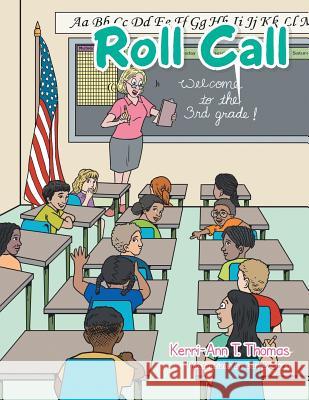 Roll Call Kerri-Ann T. Thomas 9781491866429 Authorhouse - książka