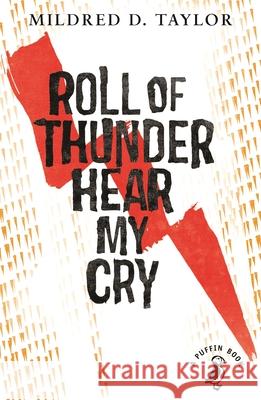 Roll of Thunder, Hear My Cry Mildred Taylor 9780141354873 Penguin Random House Children's UK - książka