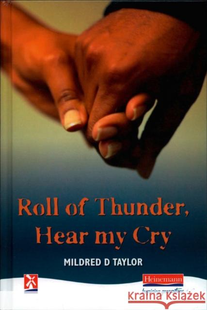 Roll of Thunder, Hear my Cry Mildred Taylor 9780435123123 Pearson Education Limited - książka