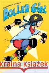 Roller Girl. Dziewczyna z pasją Jamieson Victoria 9788364853388 K.E.Liber - książka