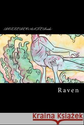 Rollercoaster Ride Raven 9781726129787 Createspace Independent Publishing Platform - książka