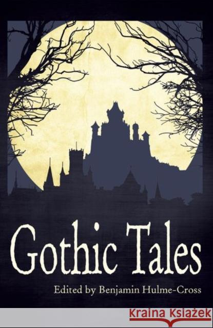 Rollercoasters: Gothic Tales Benjamin Hulme-Cross   9781382038942 Oxford University Press - książka