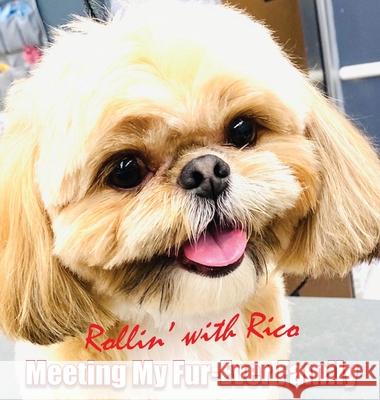 Rollin' with Rico: Meeting My Fur-Ever Family Allen 9781735346700 Clover Lane Media, LLC - książka