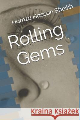 Rolling Gems Hamza Hassan Sheikh 9781661161958 Independently Published - książka
