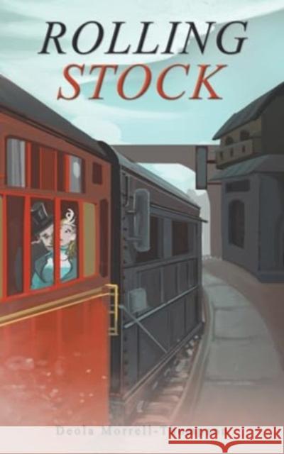 Rolling Stock Deola Morrell-Thompson 9781035807642 Austin Macauley Publishers - książka