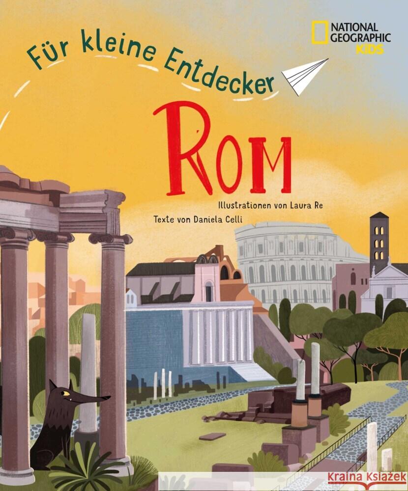 Rom für kleine Entdecker. Reiseführer für Kinder Celli, Daniela 9788863126242 White Star - książka