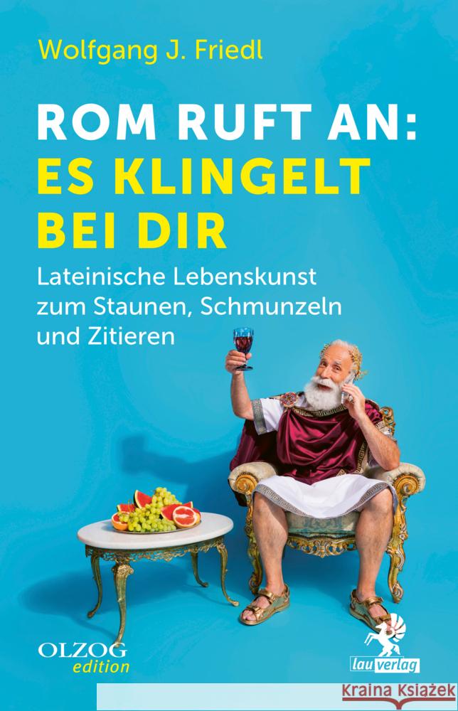 Rom ruft an: Es klingelt bei dir Friedl, Wolfgang J. 9783957682819 Olzog - książka