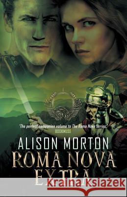 Roma Nova Extra: A Collection of Short Stories Morton, Alison 9791097310103 Pulcheria Press - książka
