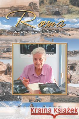 Roma: Stories from a Life Well Lived Roma Ravn   9781796001587 Xlibris Au - książka