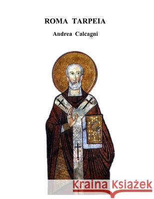 Roma Tarpeia Andrea Calcagni 9781729339022 Independently Published - książka