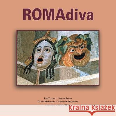 Romadiva Albert Russo, Eric Tessier, Daniel Michelson 9781413454567 Xlibris Us - książka