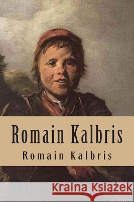 Romain Kalbris M. Romain Kalbris M. G. -. Ph. Ballin 9781507694855 Createspace - książka