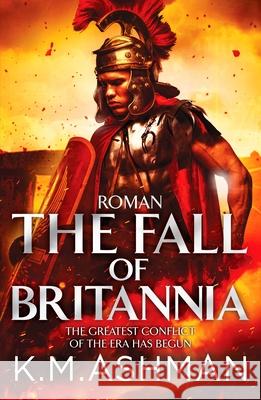 Roman - The Fall of Britannia K. M. Ashman 9781800323698 Canelo - książka