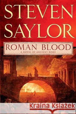 Roman Blood Steven Saylor 9780312383244 St. Martin's Minotaur - książka