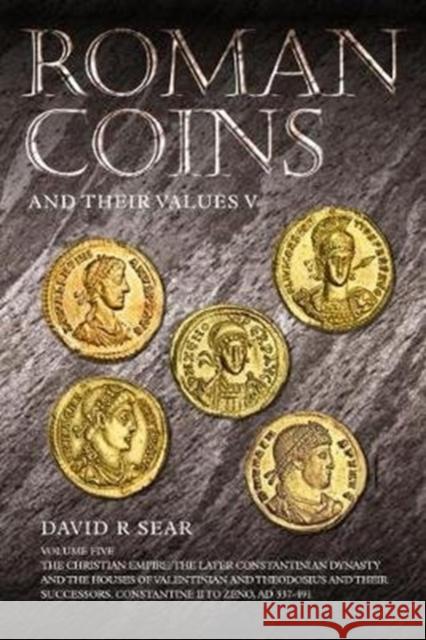 Roman Coins and Their Values: Volume 5 Sear, David 9781907427459 Spink & Son Ltd - książka