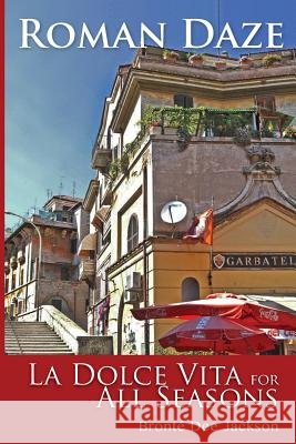 Roman Daze Bronte Dee Jackson   9781922129338 Melbourne Books - książka