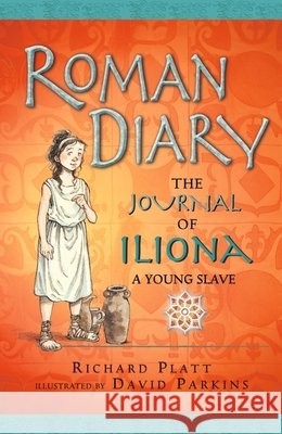 Roman Diary Richard Platt 9781529532432 Walker Books Ltd - książka