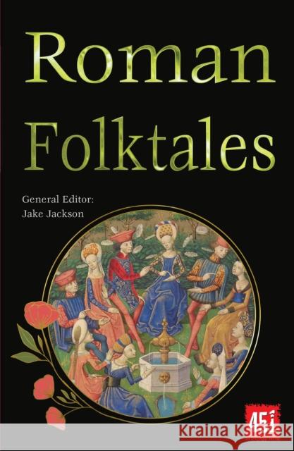 Roman Folktales J. K. Jackson 9781804178140 Flame Tree 451 - książka