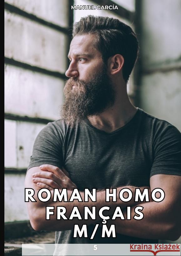 Roman Homo Français M/M. 5 García, Manuel 9783384404206 Manuel García - książka