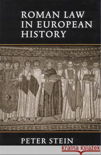 Roman Law in European History Peter Stein 9780521643726 Cambridge University Press - książka