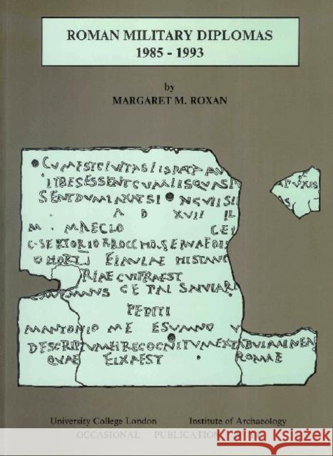 Roman Military Diplomas 1985 to 1993 Margaret M. Roxan 9780905853338 Left Coast Press - książka