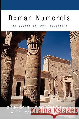 Roman Numerals: The Second Art West Adventure Witherington, Ben, III 9781606085486 Pickwick Publications - książka