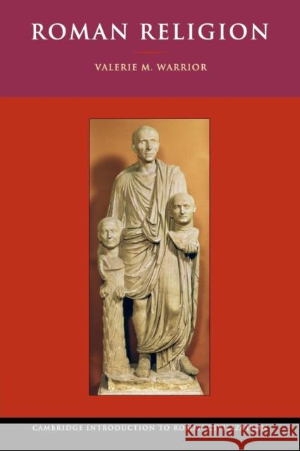 Roman Religion Valerie M Warrior 9780521532129  - książka