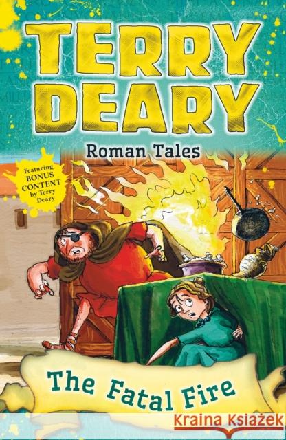 Roman Tales: The Fatal Fire Deary, Terry 9781472941916 Roman Tales - książka