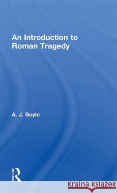 Roman Tragedy A. J. Boyle 9780415251020 Routledge - książka