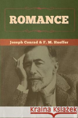 Romance Joseph Conrad F. M. Hueffer 9781647994129 Bibliotech Press - książka