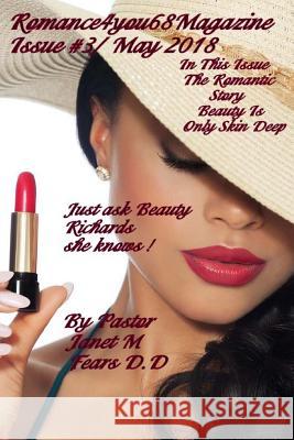 Romance4you68 Magazine/ Issue 3 May/ 2018 Pastor Janet Marie Fear 9781719274098 Createspace Independent Publishing Platform - książka