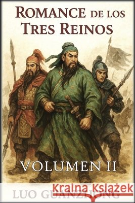 Romance de los Tres Reinos: Volumen 2: El imperio dividido Guanzhong, Luo, Autri Books 9798240976940 Autri Books - książka