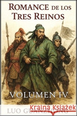Romance de los Tres Reinos: Volumen 4: La caída de los Tres Reinos Guanzhong, Luo, Autri Books 9798240977152 Autri Books - książka