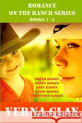 Romance on the Ranch Series 1-5 Verna Clay 9781544960456 Createspace Independent Publishing Platform - książka