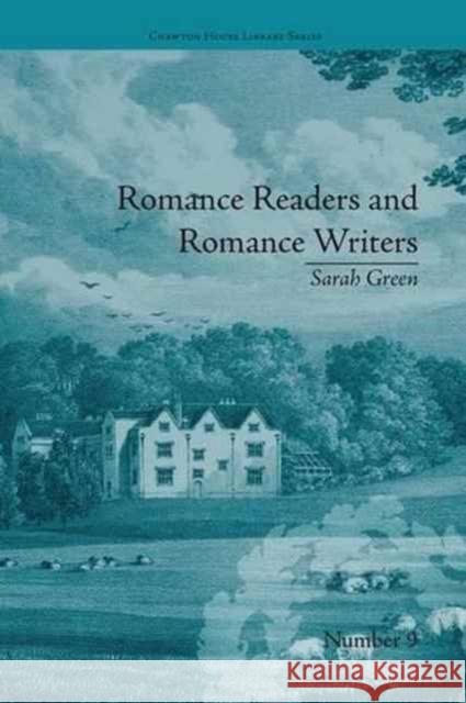 Romance Readers and Romance Writers: By Sarah Green Christopher Goulding 9781138235717 Routledge - książka