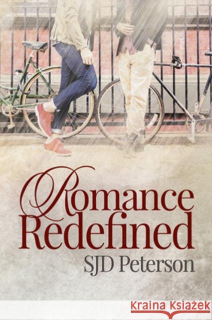 Romance Redefined Sjd Peterson 9781635338072 Dreamspinner Press - książka