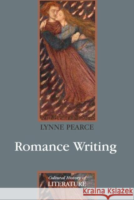 Romance Writing Lynne Pearce 9780745630045 Polity Press - książka