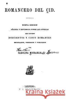 Romancero del Cid Carolina Michaelis 9781535086738 Createspace Independent Publishing Platform - książka