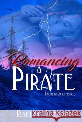 Romancing A Pirate Raelle Logan 9798650381532 Independently Published - książka