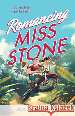 Romancing Miss Stone M.C. Vaughan 9780263322873 HarperCollins Publishers - książka