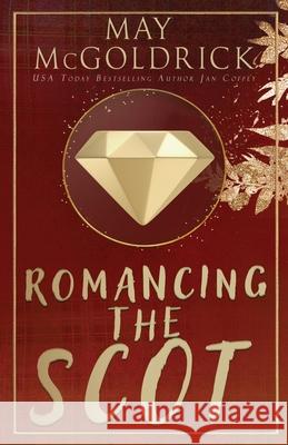 Romancing the Scot May McGoldrick Jan Coffey 9781960330116 Book Duo Creative LLC - książka