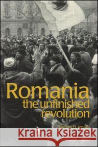 Romania: The Unfinished Revolution Stephen D. Roper Stephen D. Roper  9789058230270 Taylor & Francis - książka