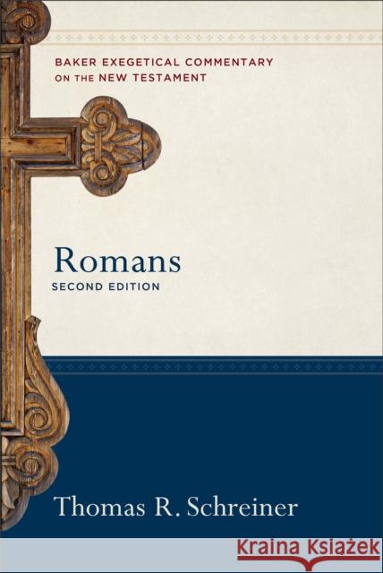 Romans Thomas R. Schreiner Robert Yarbrough 9781540960054 Baker Publishing Group - książka