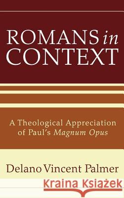 Romans in Context Delano Vincent Palmer 9781498257558 Resource Publications (CA) - książka