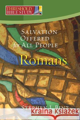 Romans: Salvation for All Stephen J. Binz 9781627853439 Twenty-Third Publications - książka