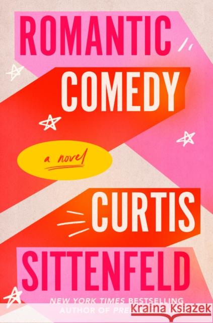 Romantic Comedy (Reese's Book Club): A Novel Curtis Sittenfeld 9780593597255  - książka