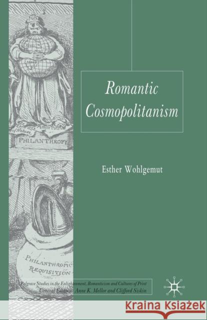 Romantic Cosmopolitanism E. Wohlgemut 9781349312474 Palgrave MacMillan - książka