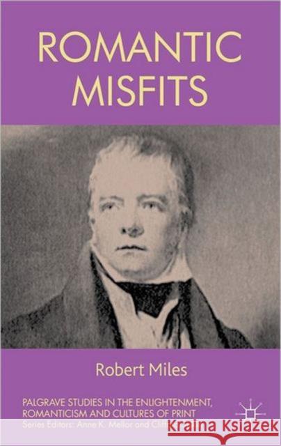 Romantic Misfits Robert Miles 9781137018526  - książka