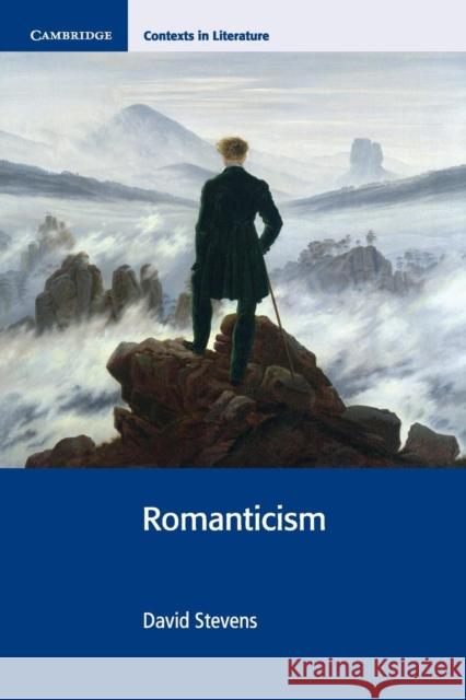 Romanticism David Stevens 9780521753722  - książka